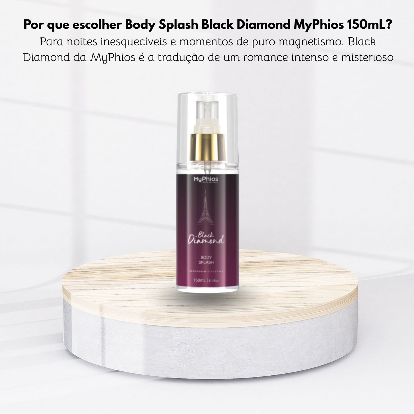 Body Splash MyPhios Black Dimond Fragrância Sofisticada 150 ml