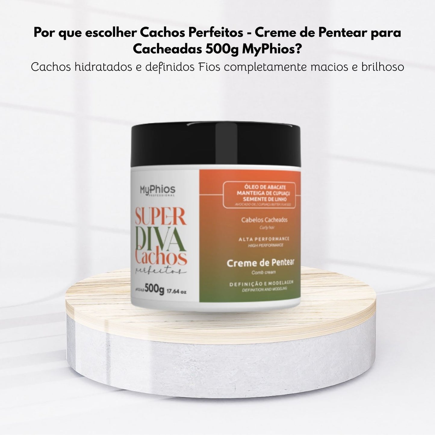 Creme de Pentear MyPhios Creme Super Diva Cachos Perfeitos 500 g para Cabelo Cacheado