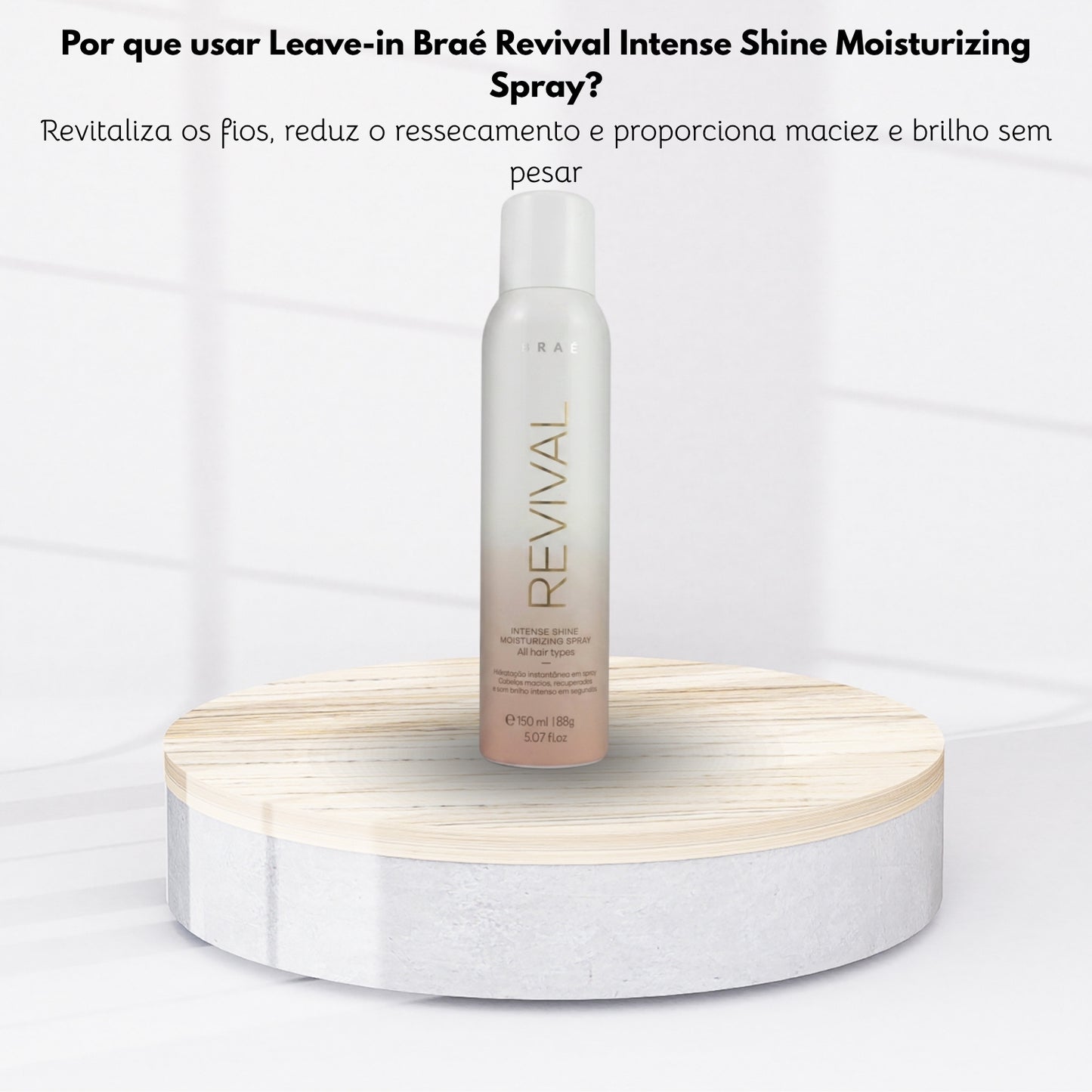 Leave-in Braé Revival Intense Shine Moisturizing Spray 150 g
