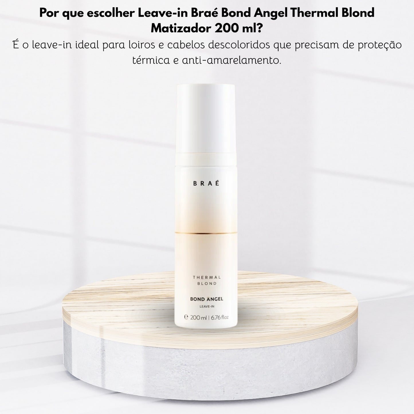 Leave-in Braé Bond Angel Thermal Blond Matizador 200 ml