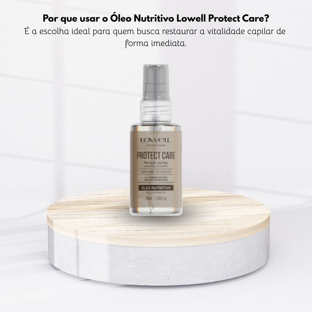 Oleo Lowell Nutritivo Protect Care Nutrição dos Fios 30 ml