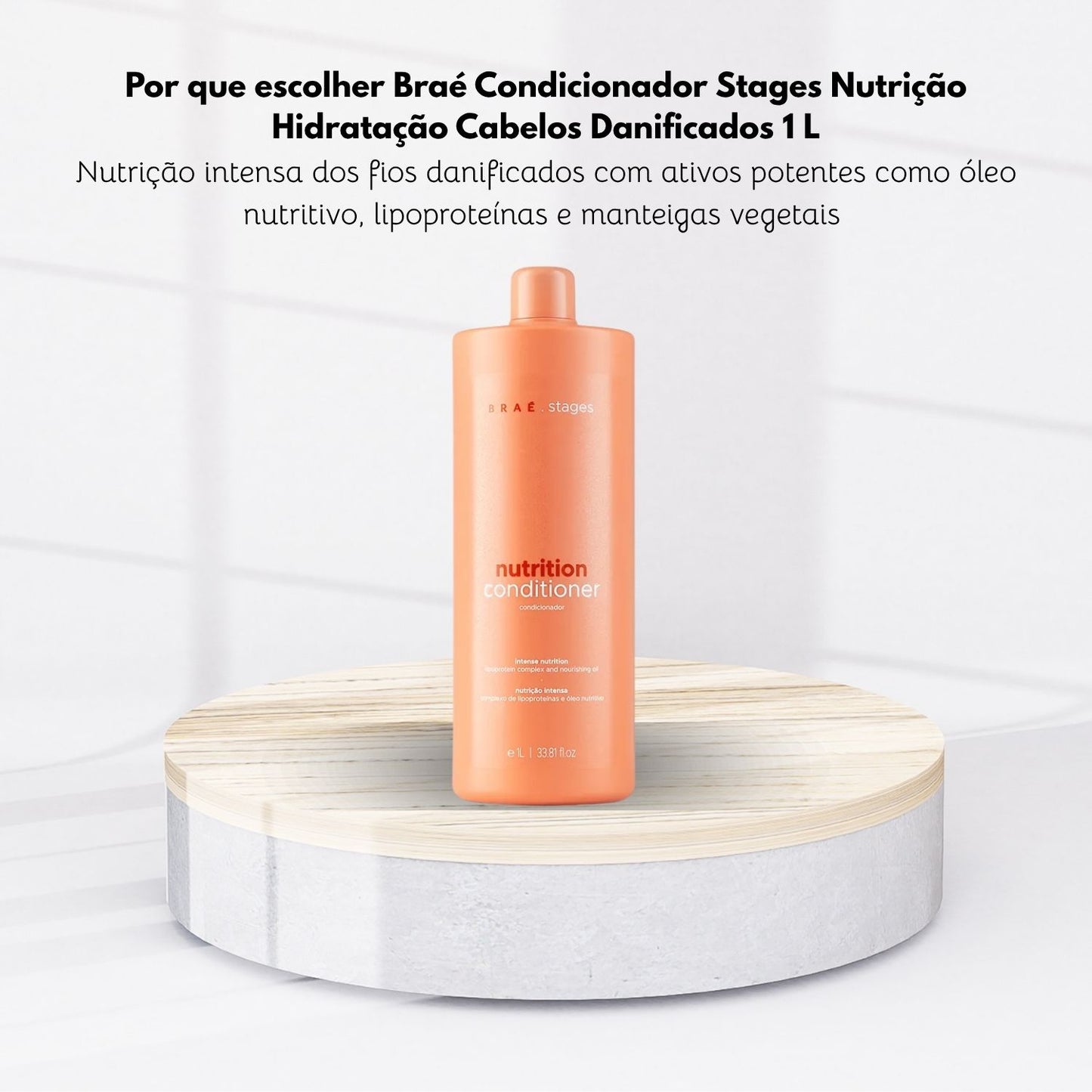 Condicionador Braé Stages Nutrition Hidratação Cabelos Danificados 1 Litro