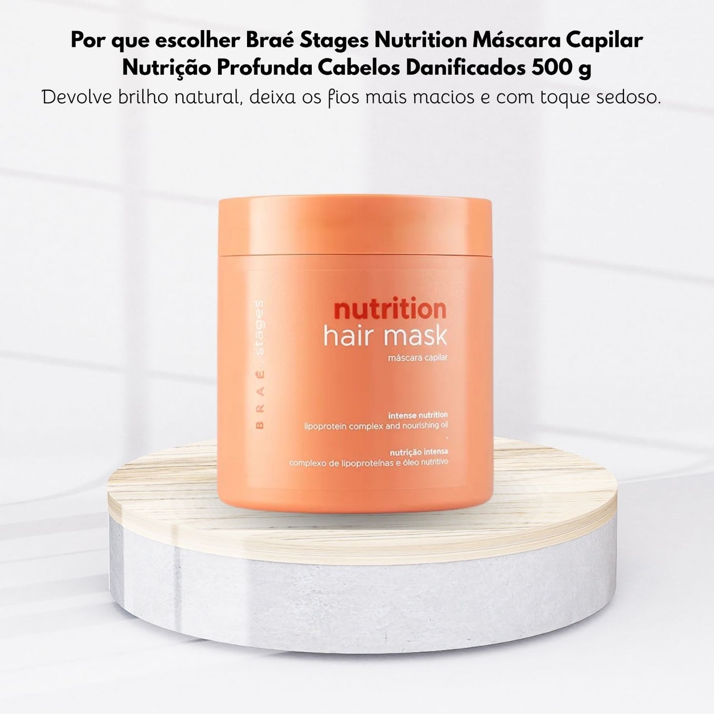 Máscara Braé Stages Nutrition Máscara de Nutrição Profunda Cabelos Danificados 500 g