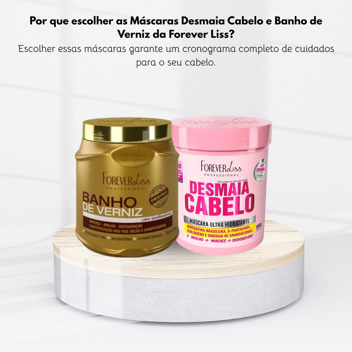 Kit Forever Liss Máscaras Desmaia 950 g+ Verniz 1000 g