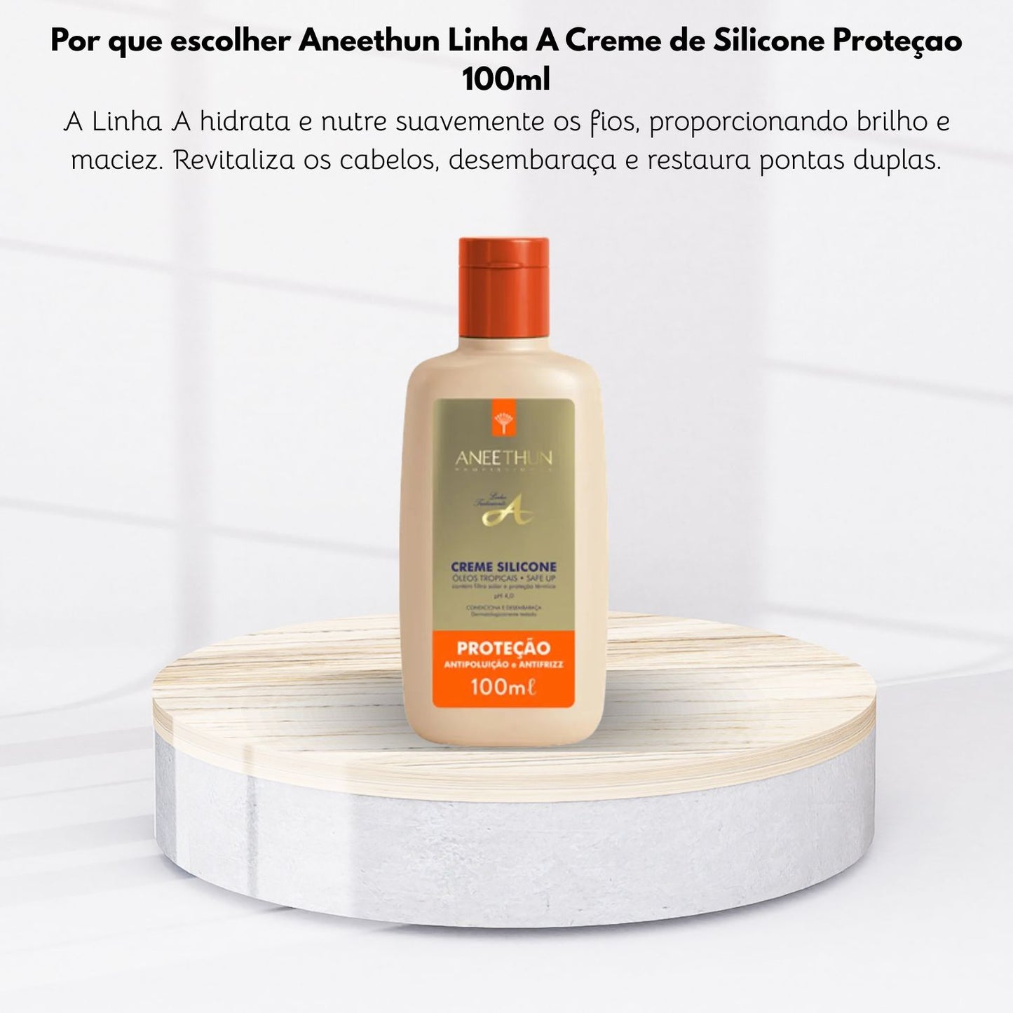 Leave-in Aneethun Linha A Creme de Silicone Proteçao 100 ml