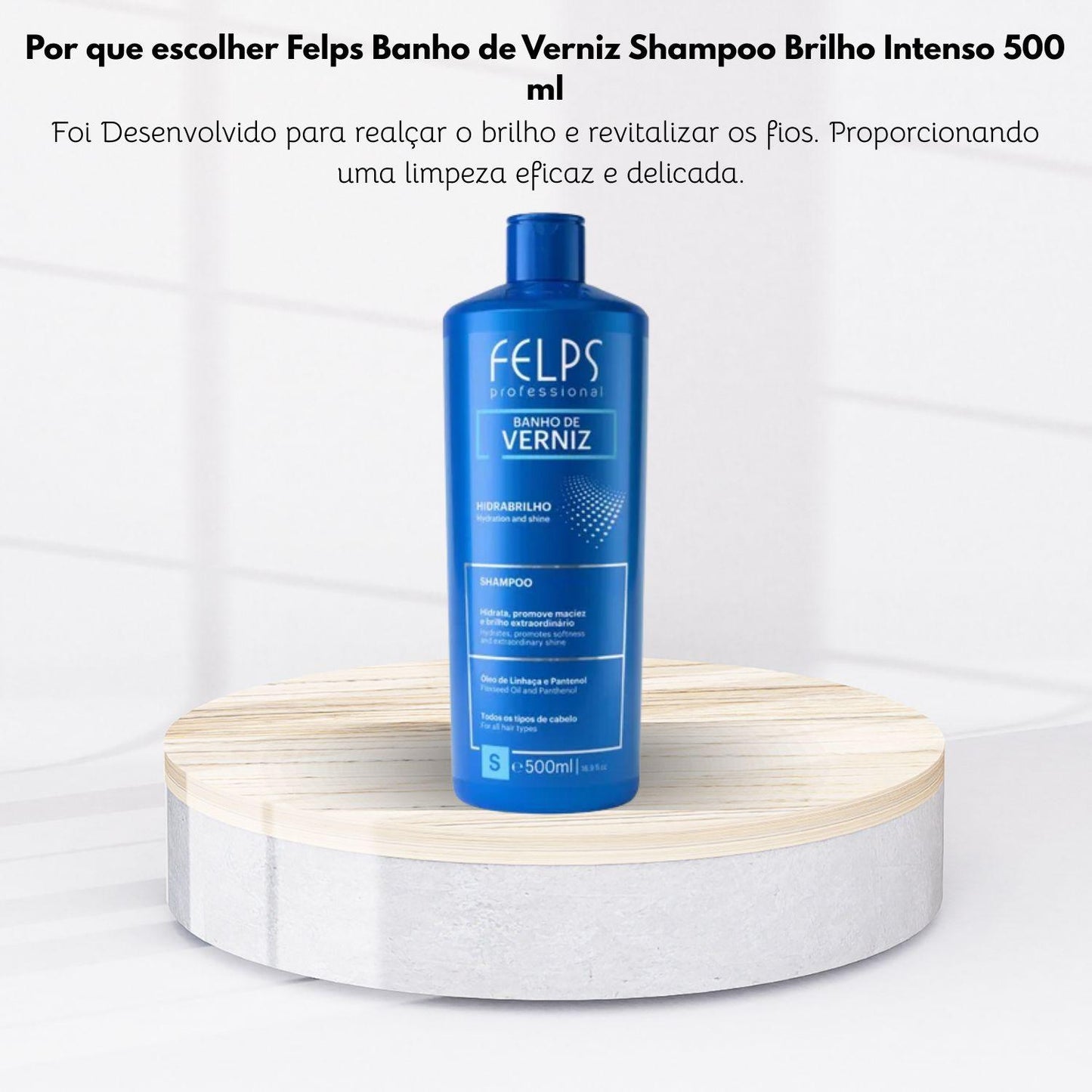 Shampoo Felps Banho de Verniz Brilho Intenso 500 ml