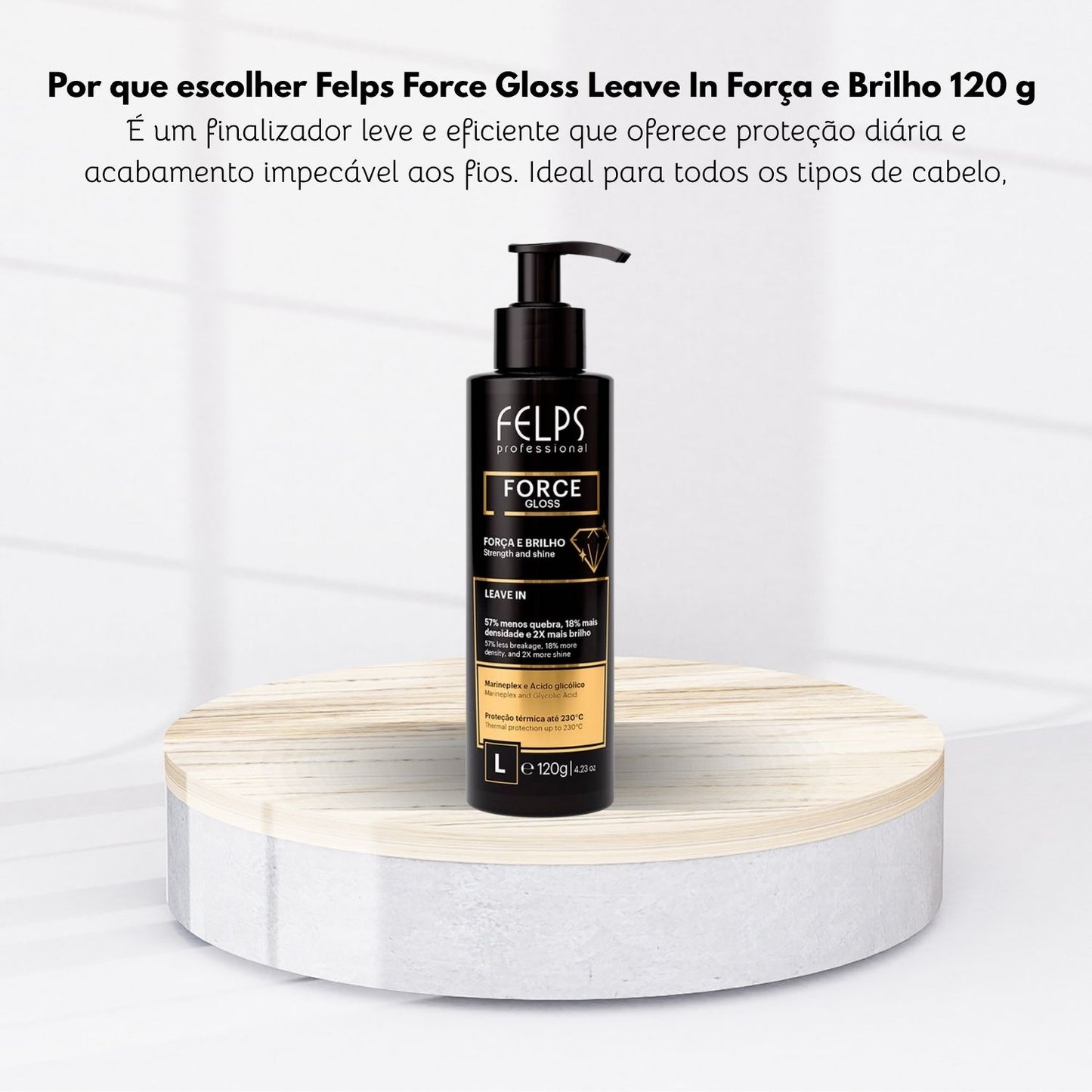 Leave-in Felps Force Gloss Força e Brilho 120 g