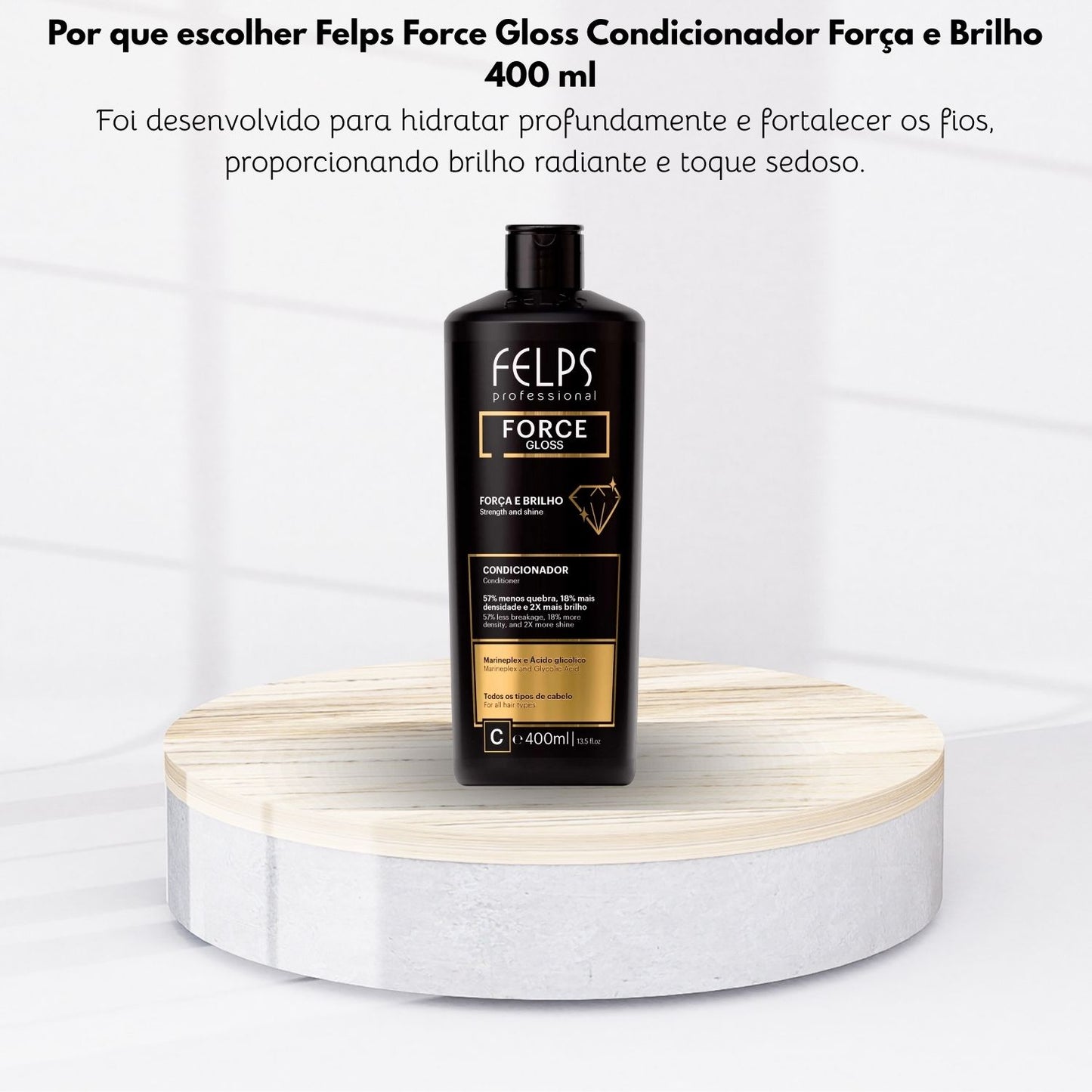 Condicionador Felps Force Gloss Força e Brilho 400 ml