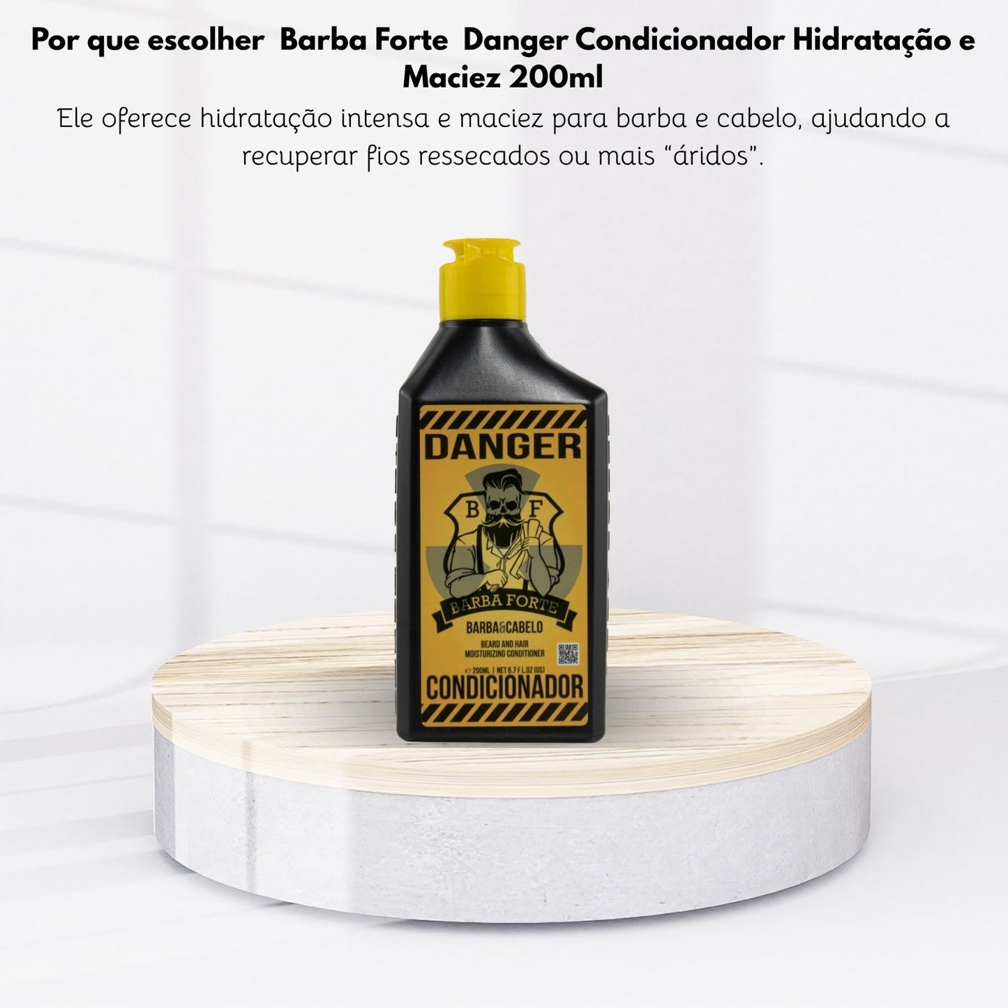 Barba Forte Danger Condicionador Hidratação e Maciez 200 ml