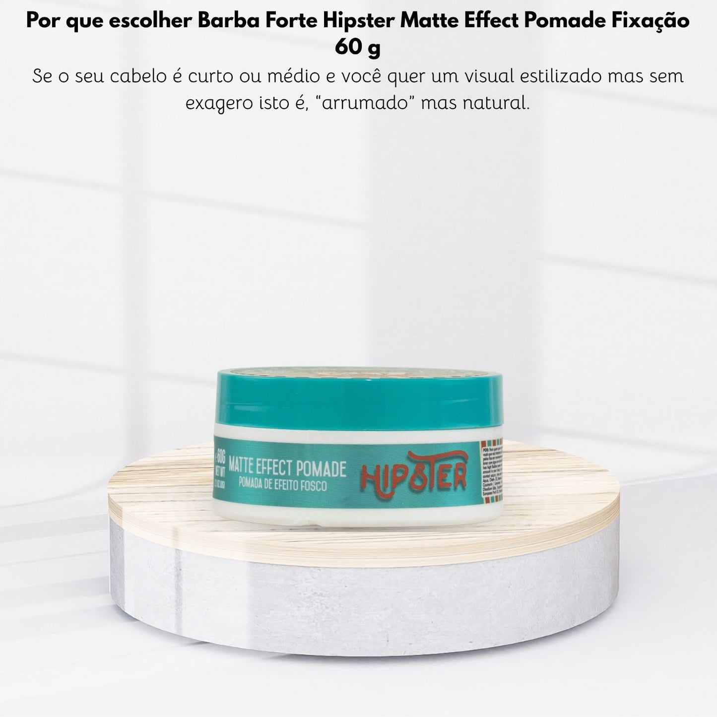 Barba Forte Hipster Matte Effect Pomade Fixação 60 g