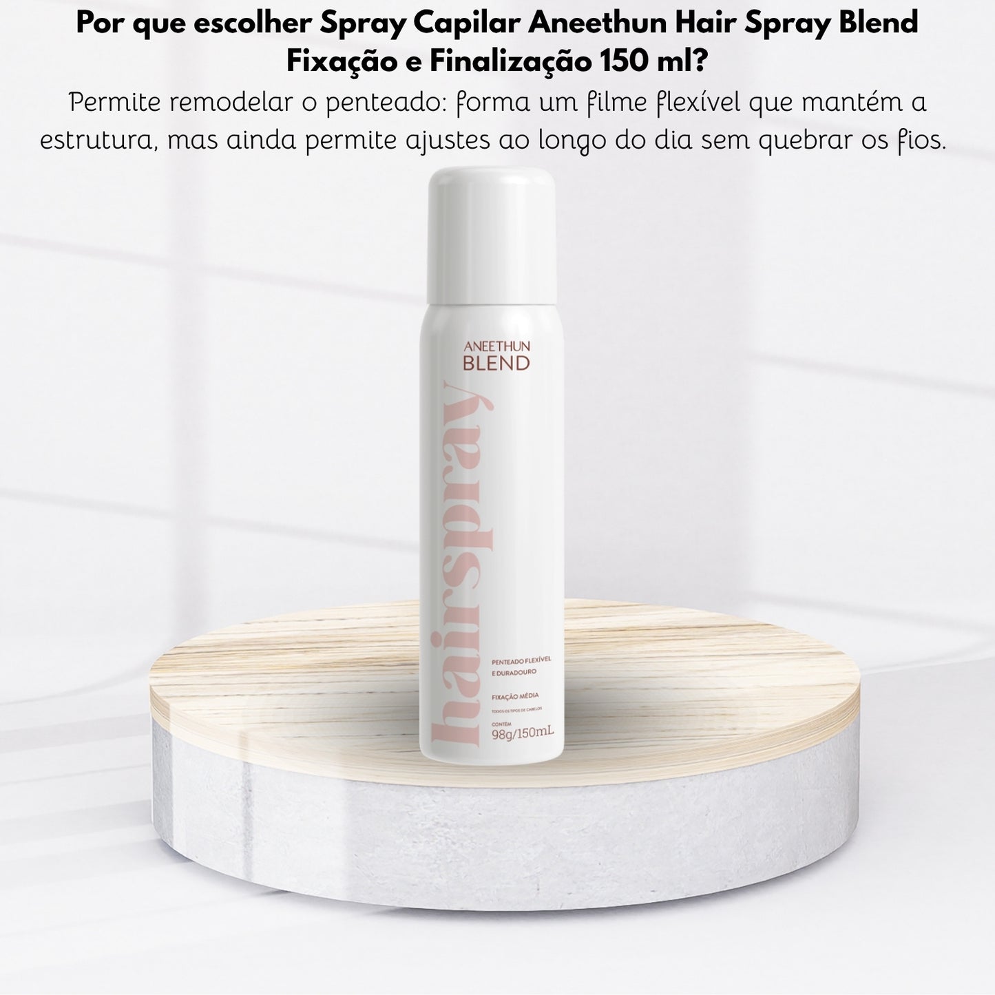 Spray Capilar Aneethun Hair Spray Blend Fixação e Finalização 150 ml