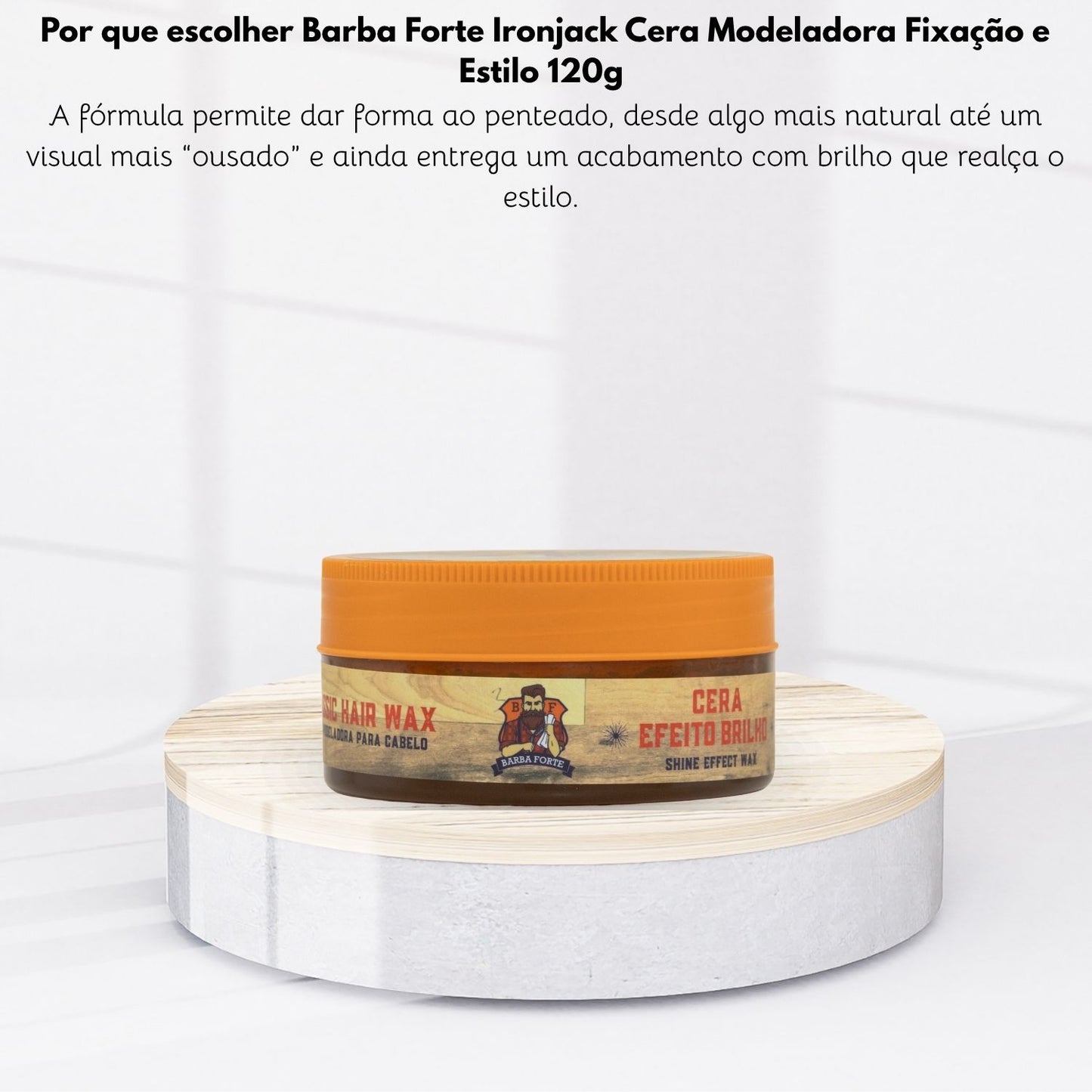 Barba Forte Ironjack Cera Modeladora Fixação e Estilo 120 g