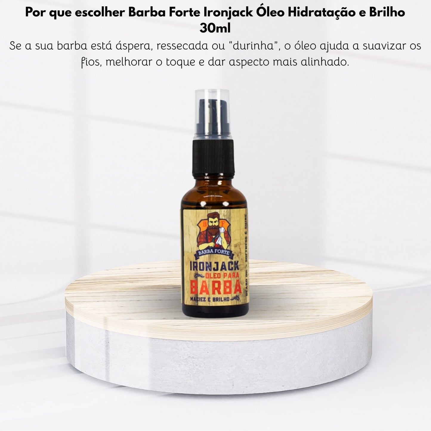 Barba Forte Ironjack Óleo Hidratação e Brilho 30 ml