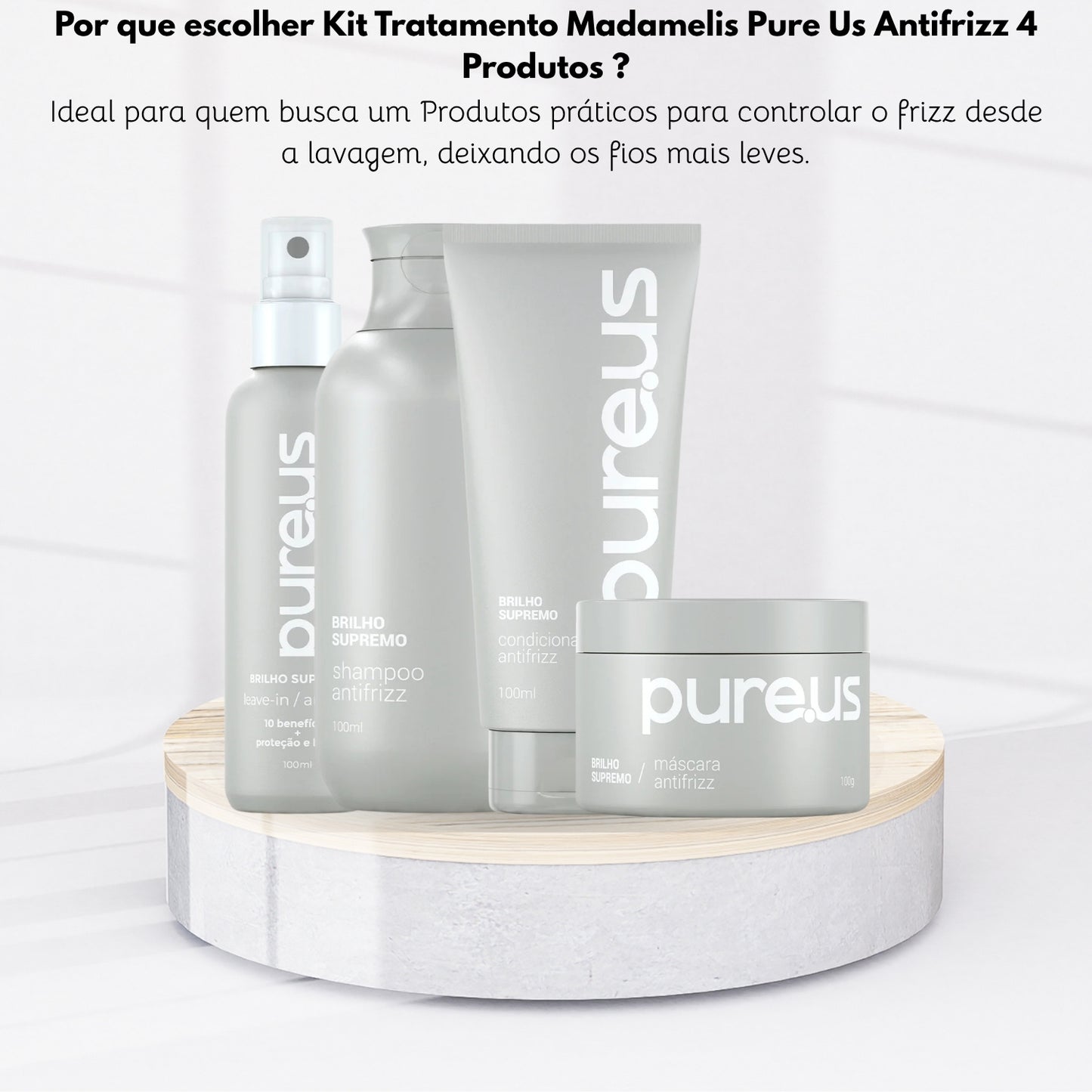 Kit Tratamento Madamelis Pure Us Antifrizz 4 Produtos