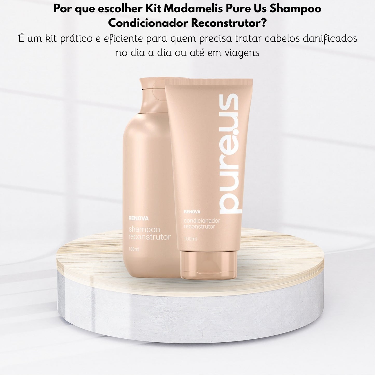 Kit Madamelis Pure Us Shampoo Condicionador Reconstrutor