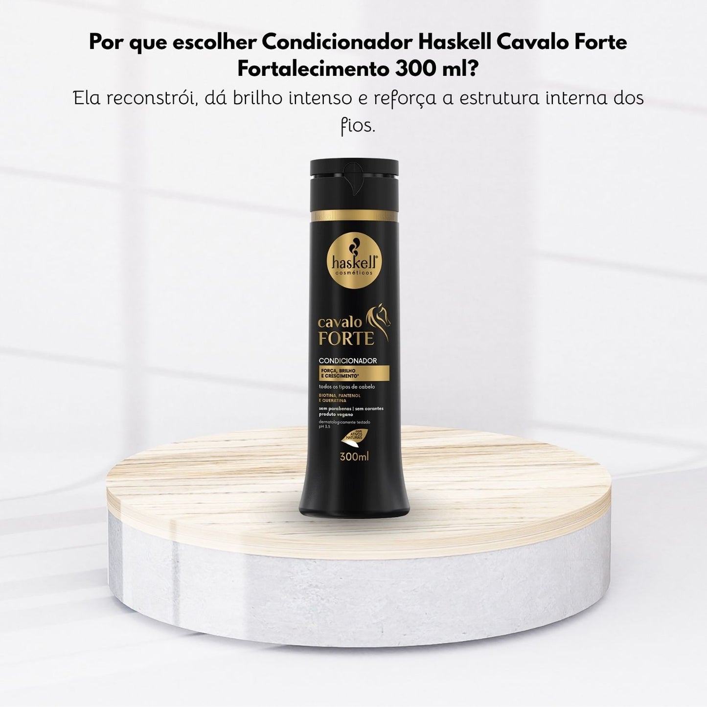 Condicionador Haskell Cavalo Forte Fortalecimento 300 ml