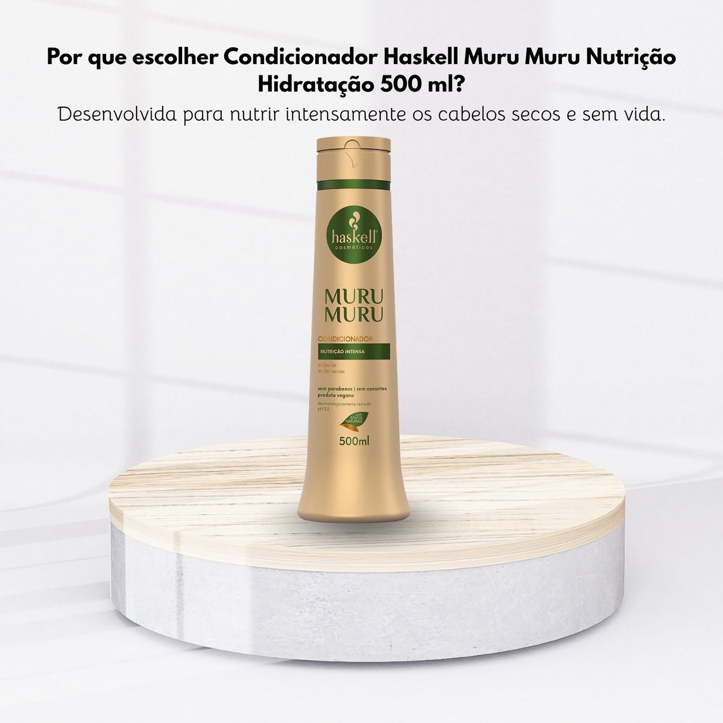 Condicionador Haskell Muru Muru Nutrição Hidratação 500 ml