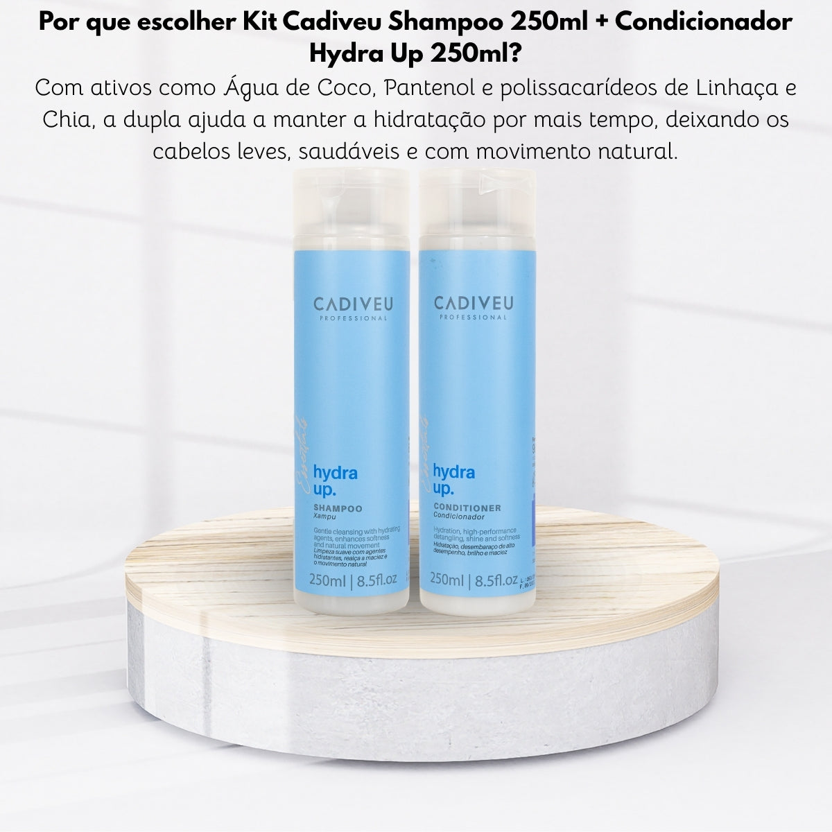 Kit Cadiveu Shampoo 250ml + Condicionador Hydra Up 250ml