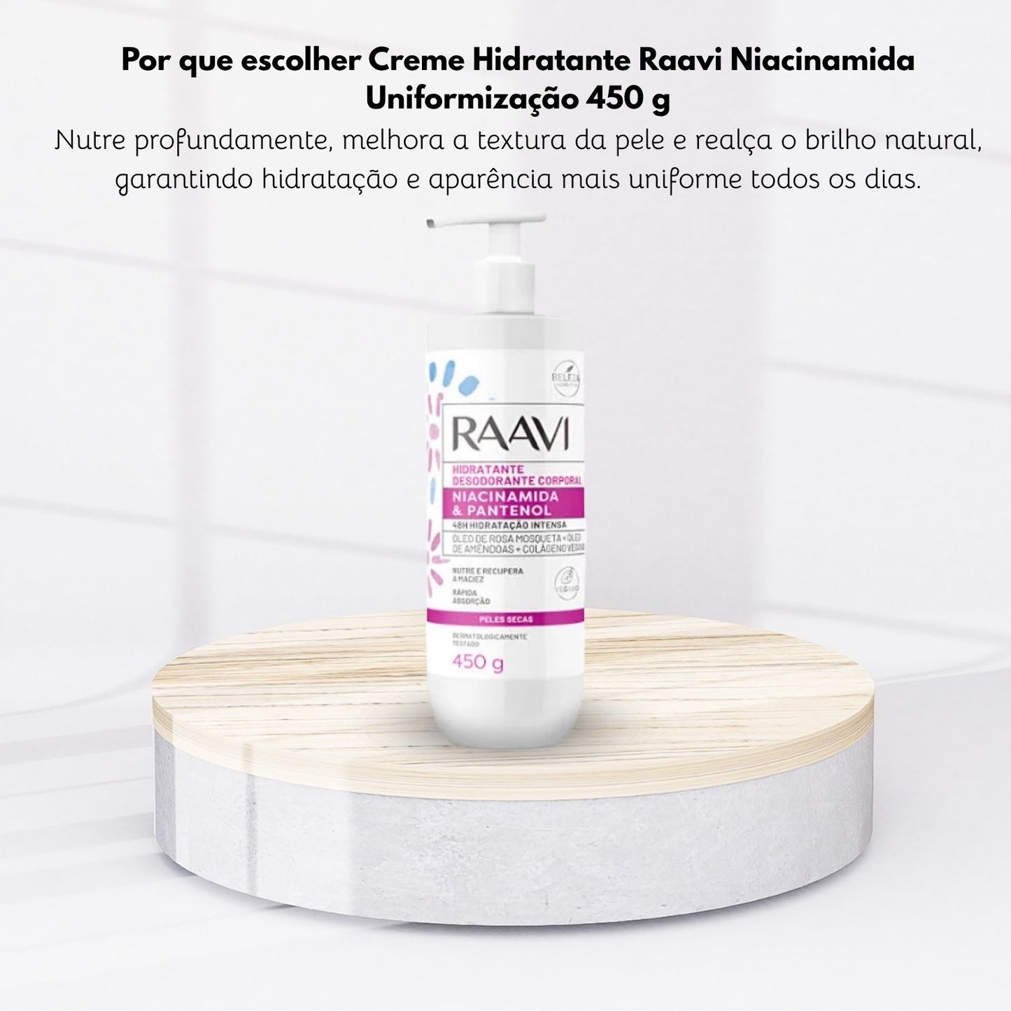 Creme Hidratante Raavi Niacinamida Uniformização 450 g