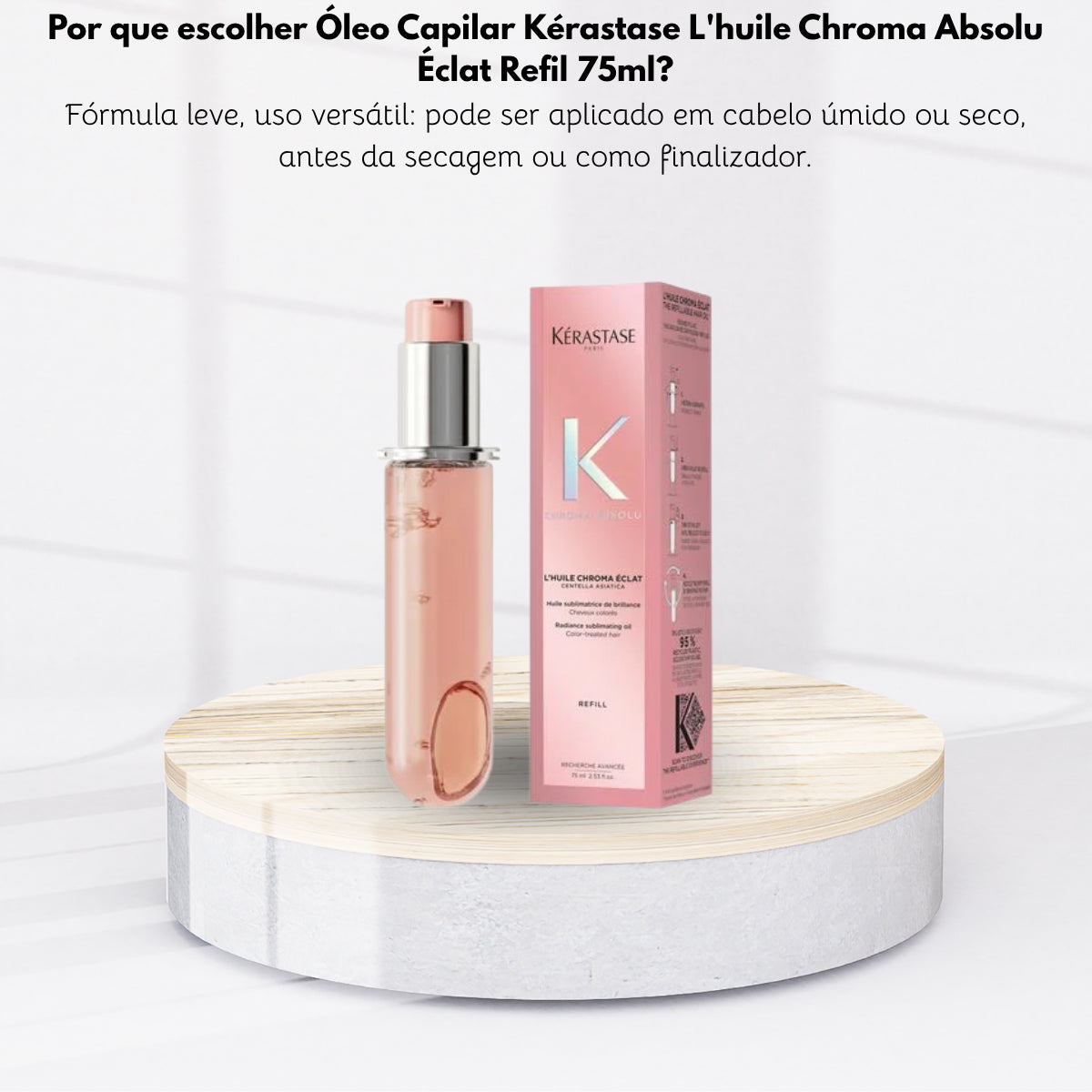 Óleo Capilar Kérastase L'huile Chroma Absolu Éclat Refil 75ml