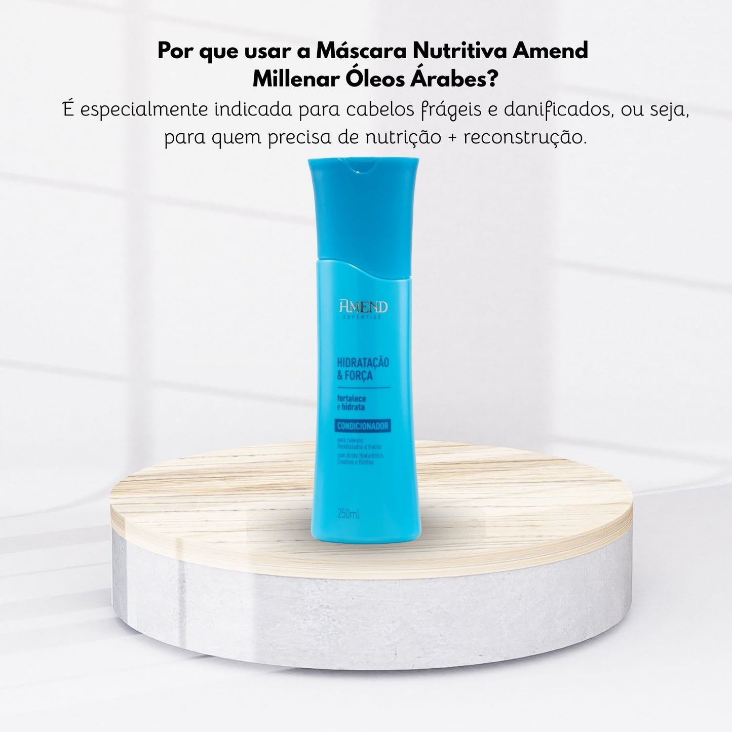 Condicionador Amend Expertise Hidratação e Força 250 ml