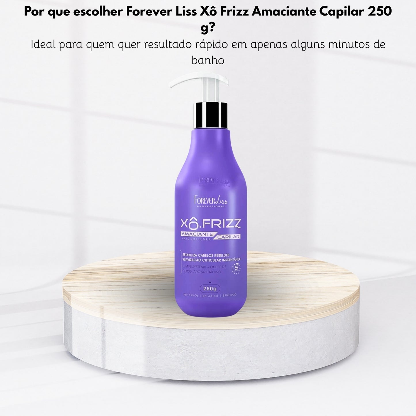 Forever Liss Xô Frizz Amaciante Capilar 250 g