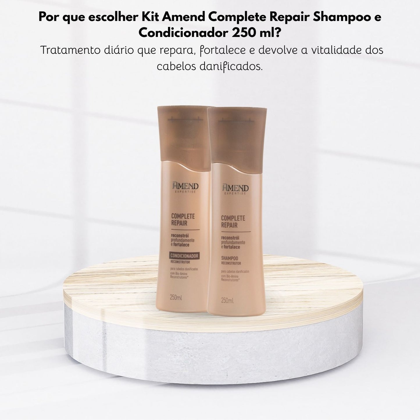 Kit Amend Complete Repair Reparação Shampoo Condicionador 250 ml