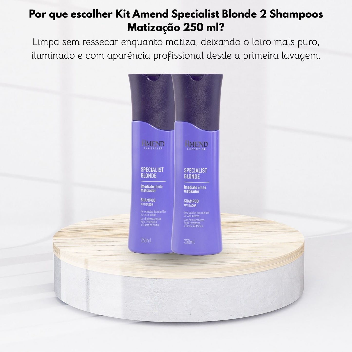Kit Amend Specialist Blonde Matização 2 Shampoo 250 ml