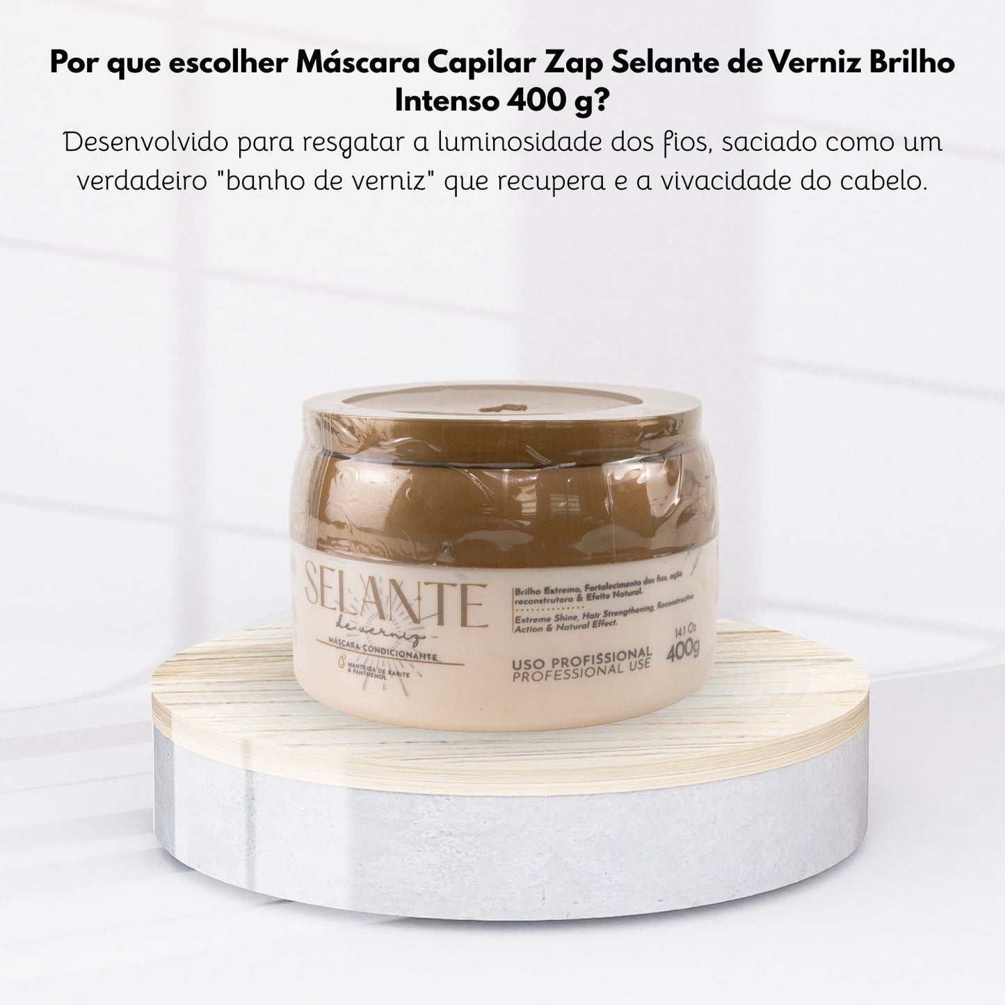 Máscara Capilar Zap Selante de Verniz Brilho Intenso 400 g