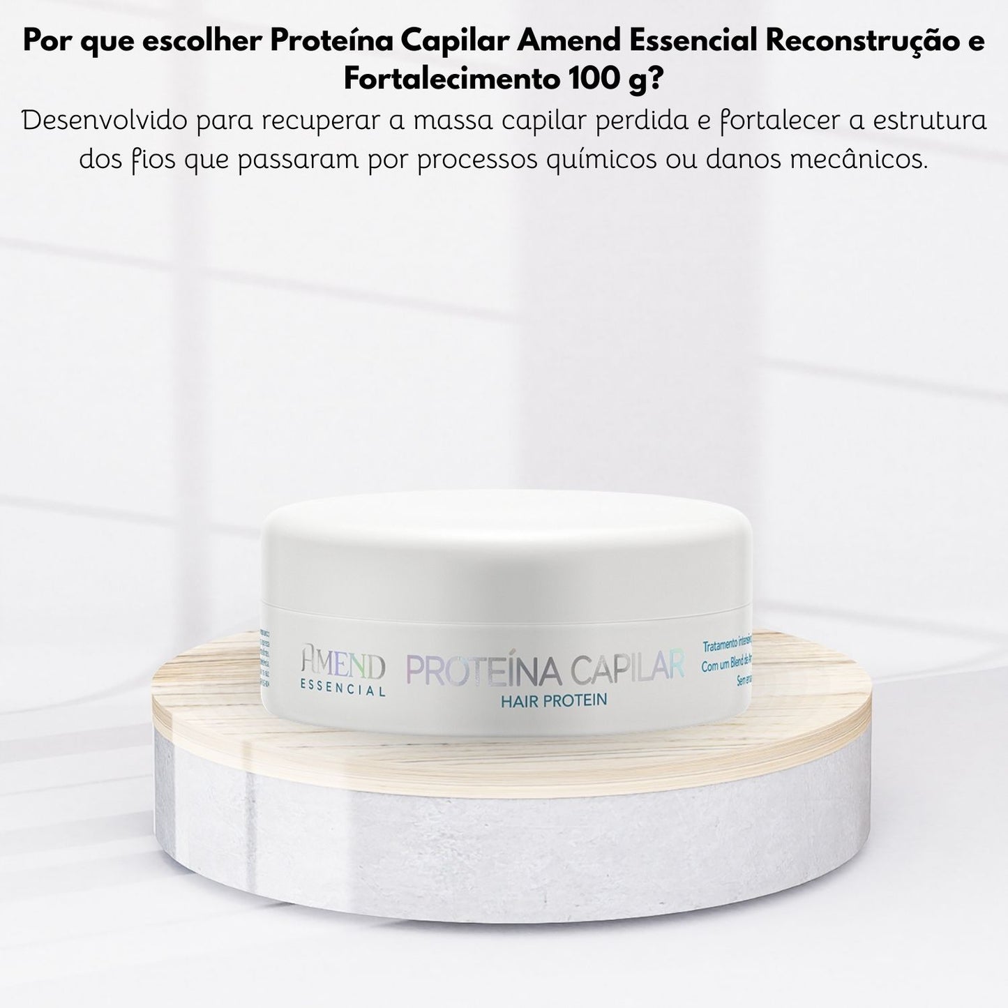 Proteína Capilar Amend Essencial Reconstrução e Fortalecimento 100 g