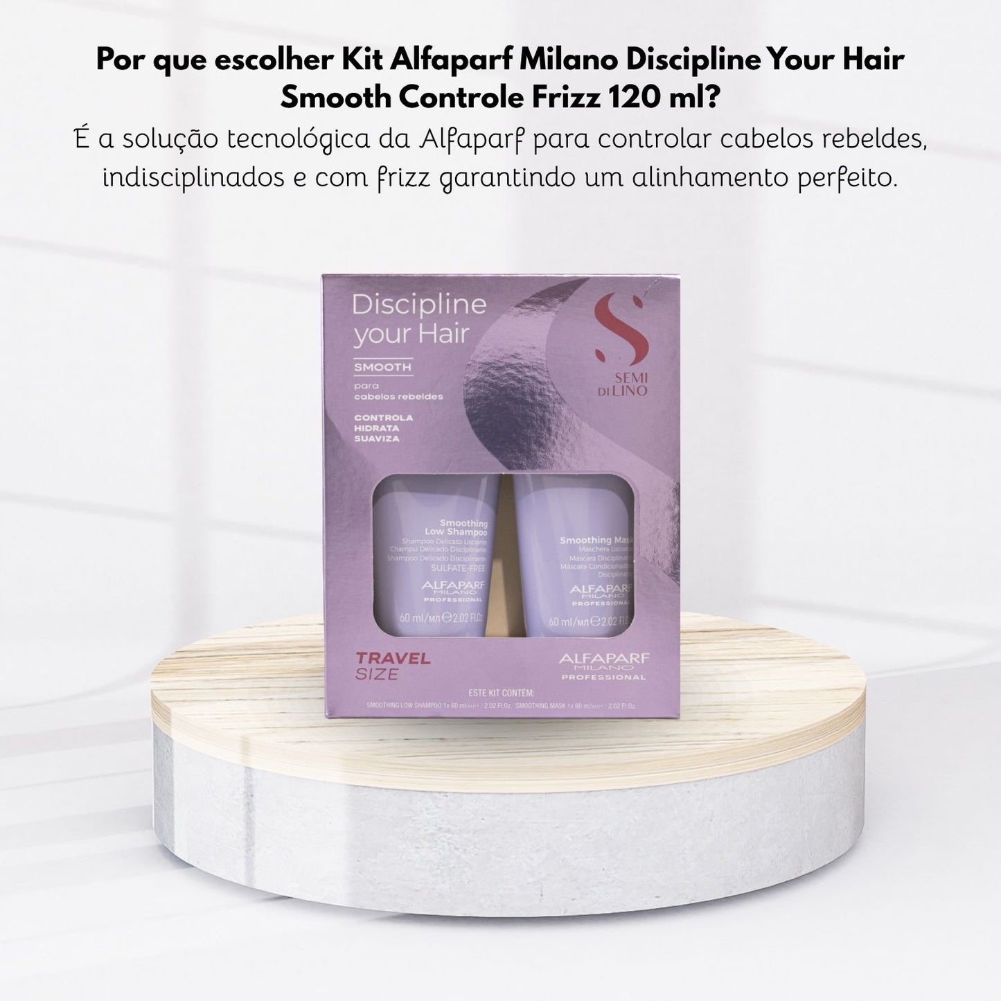 Kit Alfaparf Discipline Your Hair Smooth Controle Frizz 2X60ml