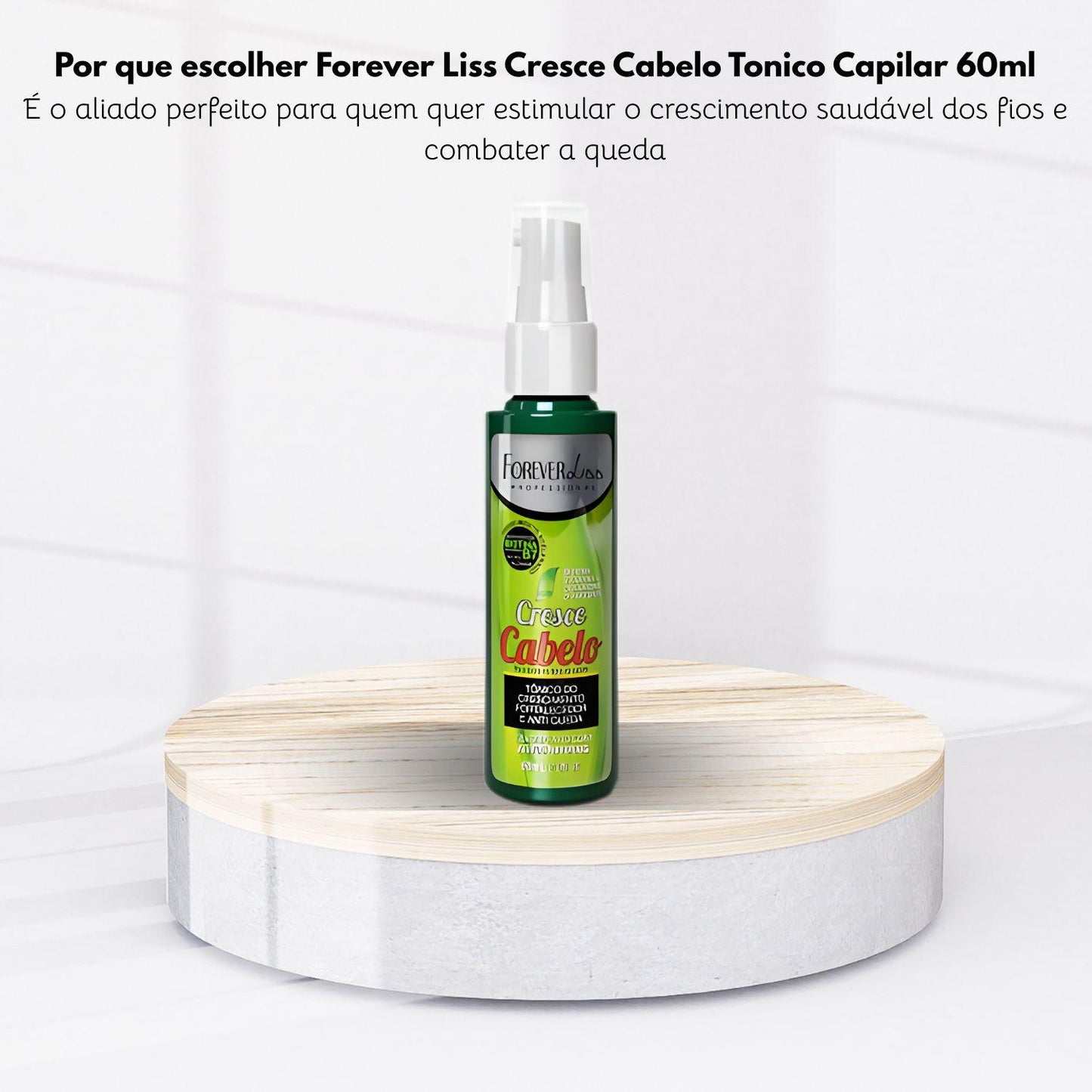 Forever Liss Cresce Cabelo Tonico Capilar 60 ml