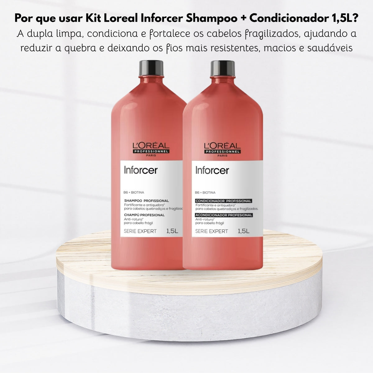 Kit Loreal Inforcer Shampoo + Condicionador 1,5L