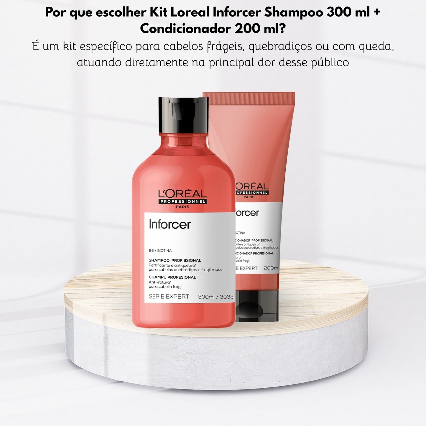 Kit Loreal Inforcer Shampoo 300 ml + Condicionador 200 ml