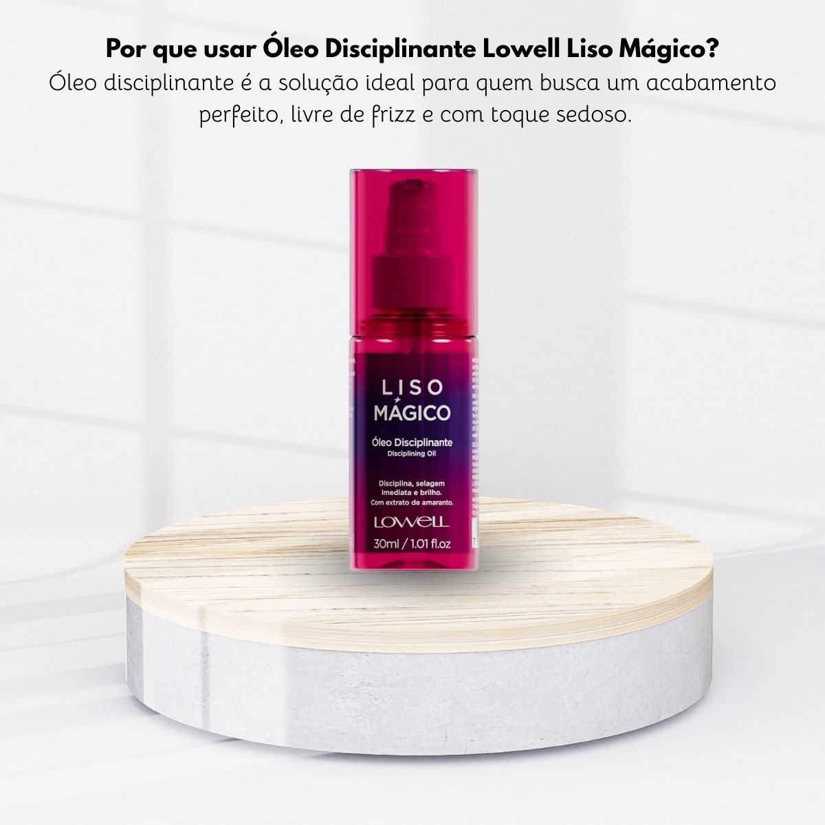 Oleo Capilar Lowell Keeping Liss Liso Mágico 30 ml