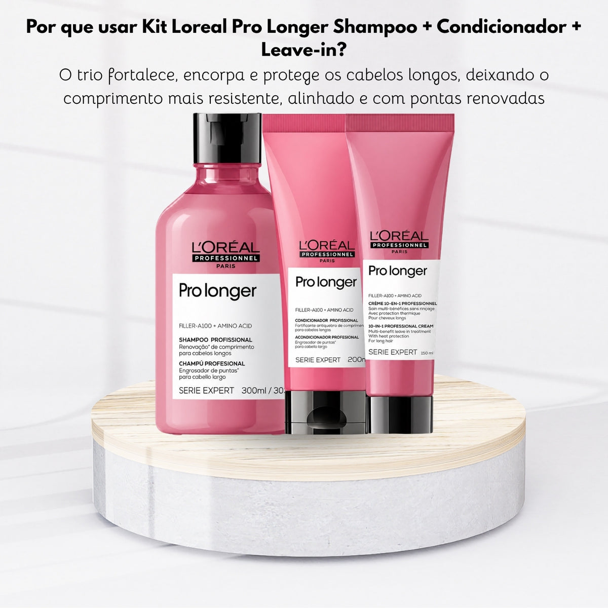 Kit Loreal Pro Longer Shampoo 300 ml + Condicionador 200 ml + Leave-in 150 ml