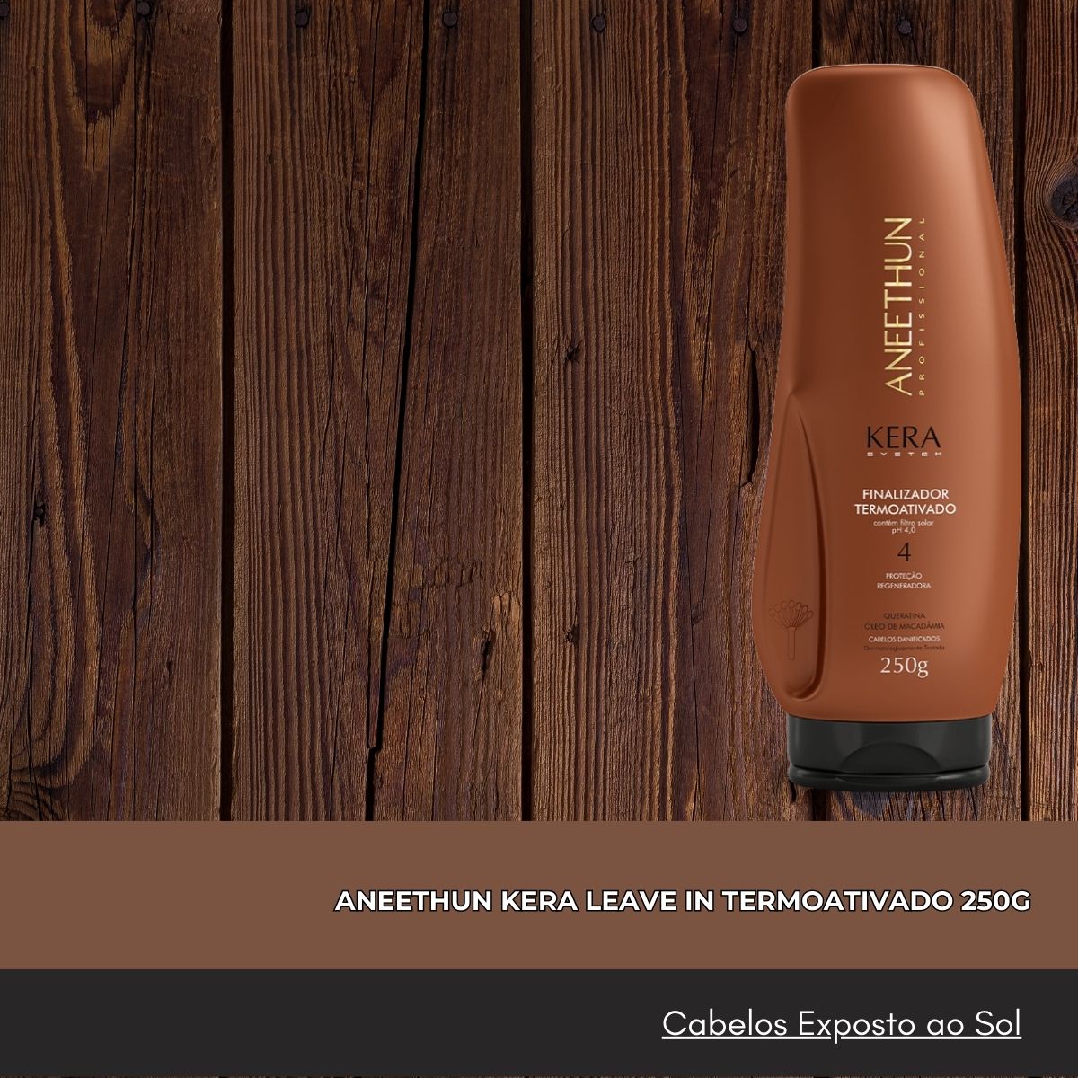 Leave-in Aneethun Kera Termoativado 250 g