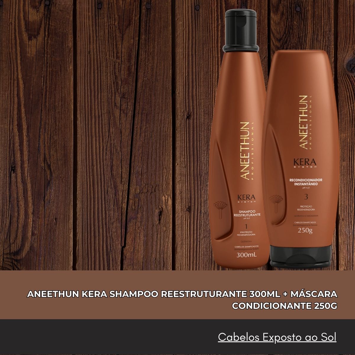 Kit Aneethun Kera Shampoo Reestruturante 300 ml + Máscara Condicionante 250 g