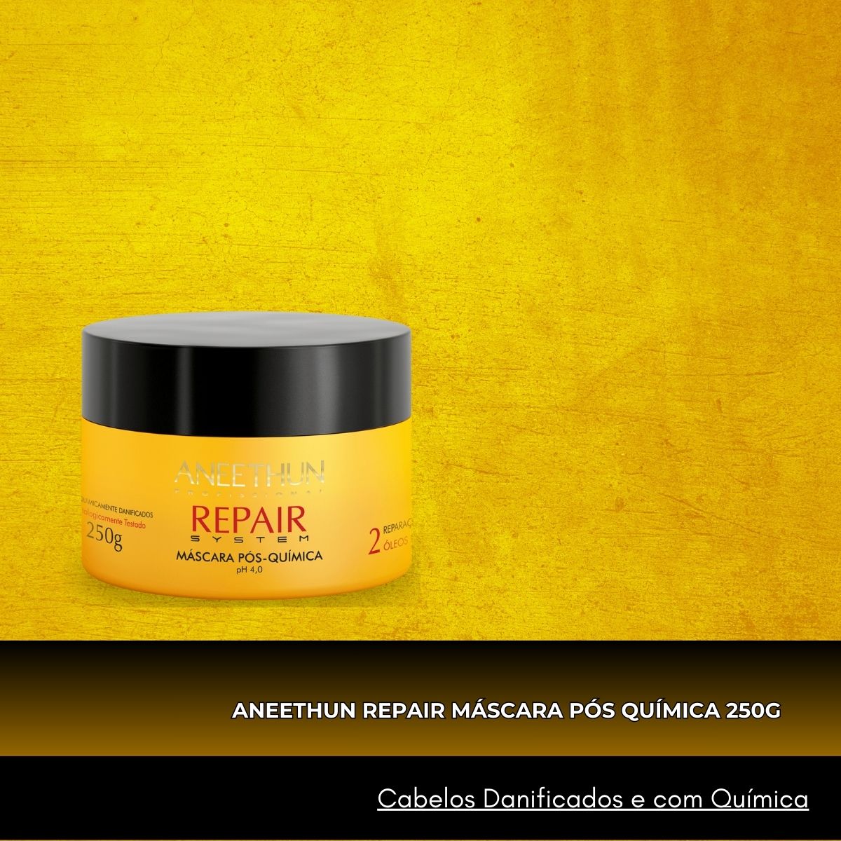 Máscara Aneethun Repair Pós Química 250 g