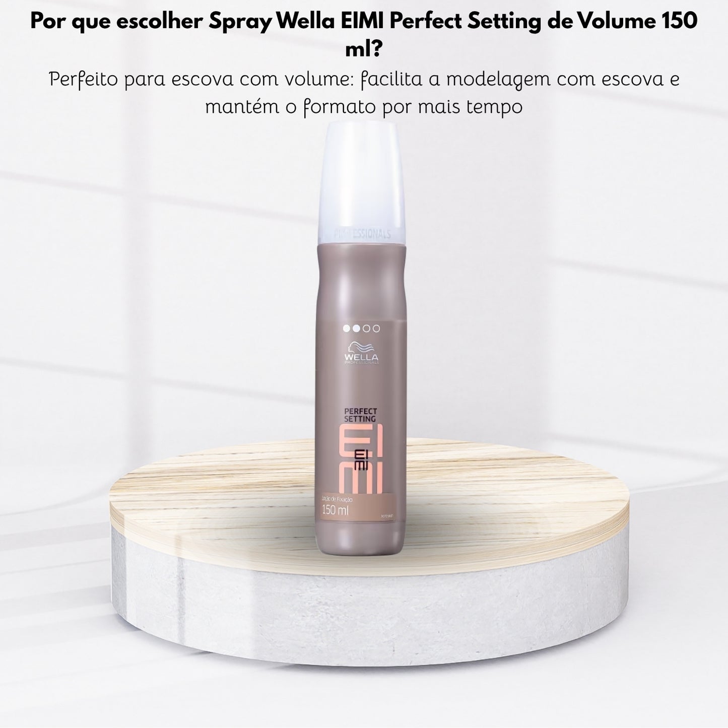 Spray Wella EIMI Perfect Setting de Volume 150 ml