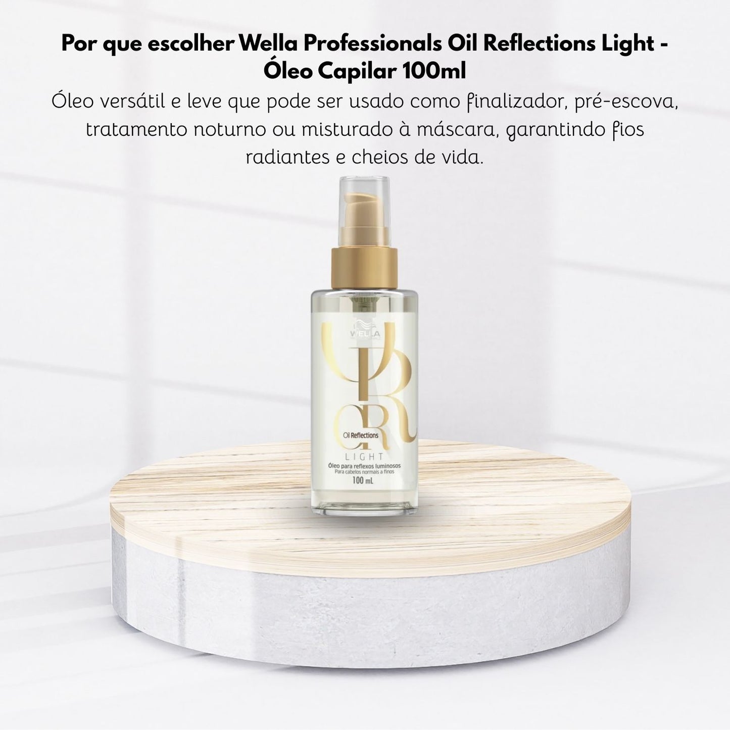 Oleo Wella Oil Reflections Light 100 ml