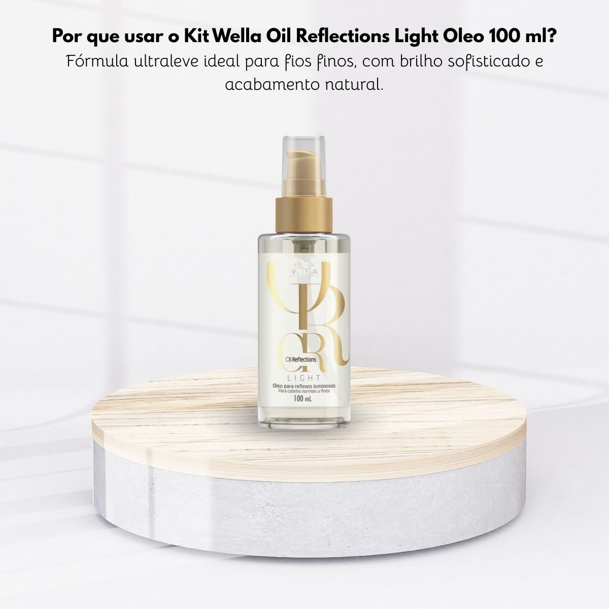 Oleo Wella Oil Reflections Light 100 ml