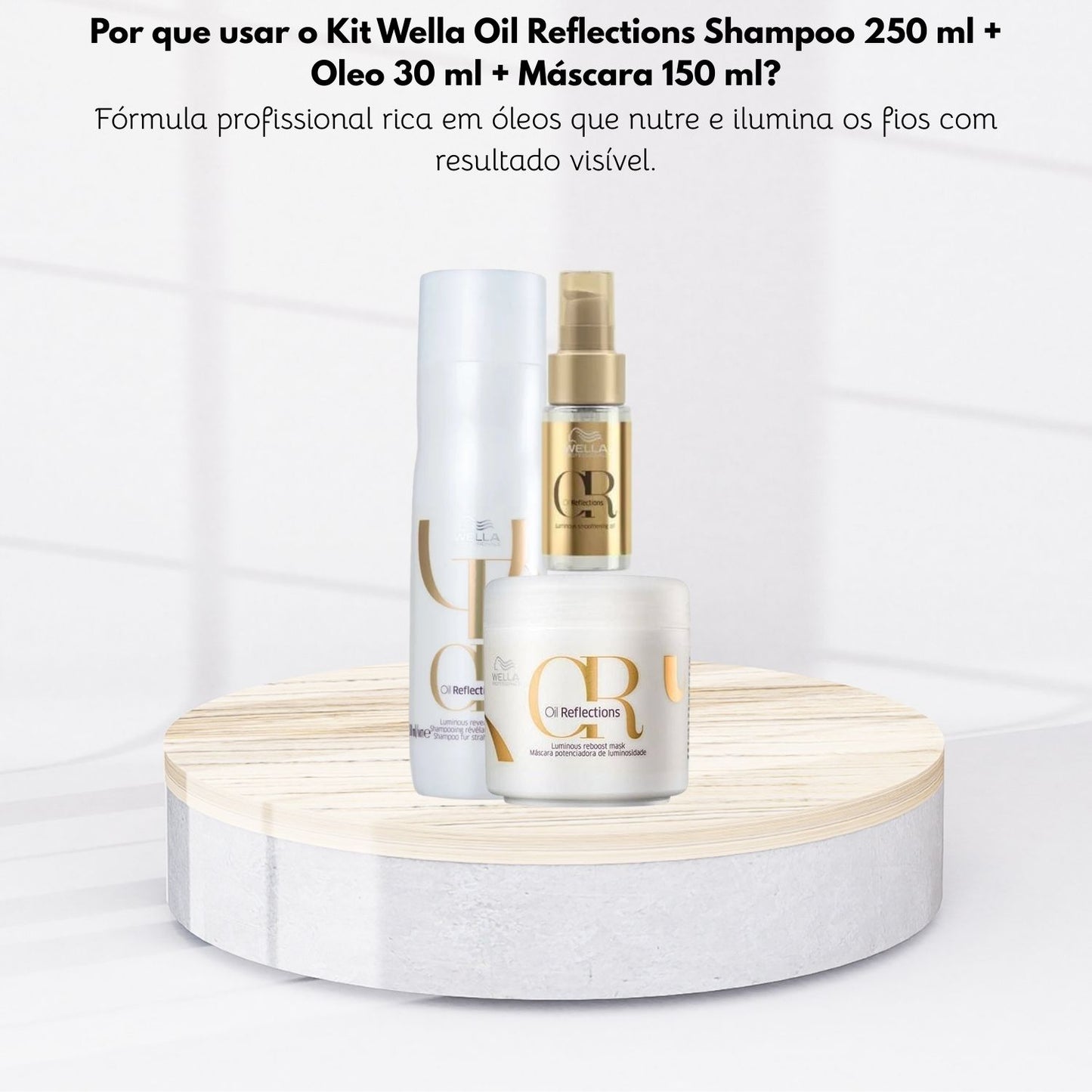 Kit Wella Oil Reflections Shampoo 250 ml + Oleo 30 ml + Máscara 150 ml