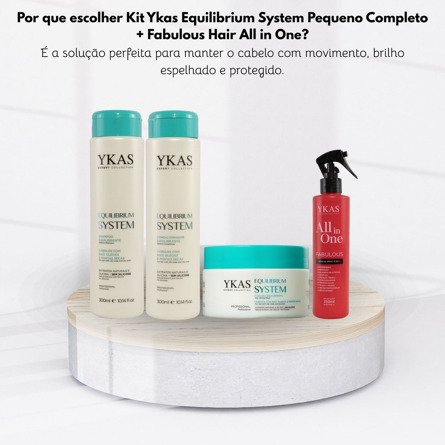 Kit Ykas Equilibrium System Pequeno Completo + Fabulous Hair All in One
