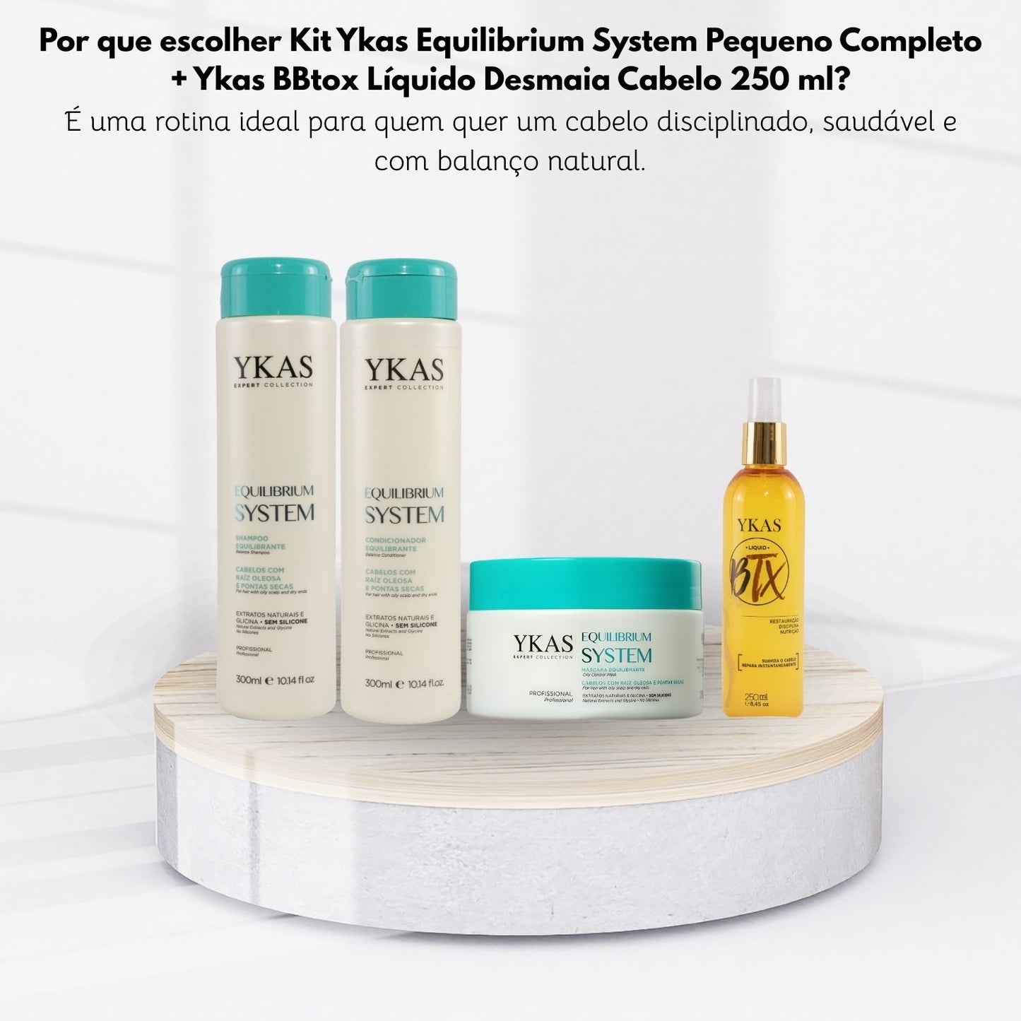 Kit Ykas Equilibrium System Pequeno Completo + Ykas BBtox Líquido Desmaia Cabelo 250 ml