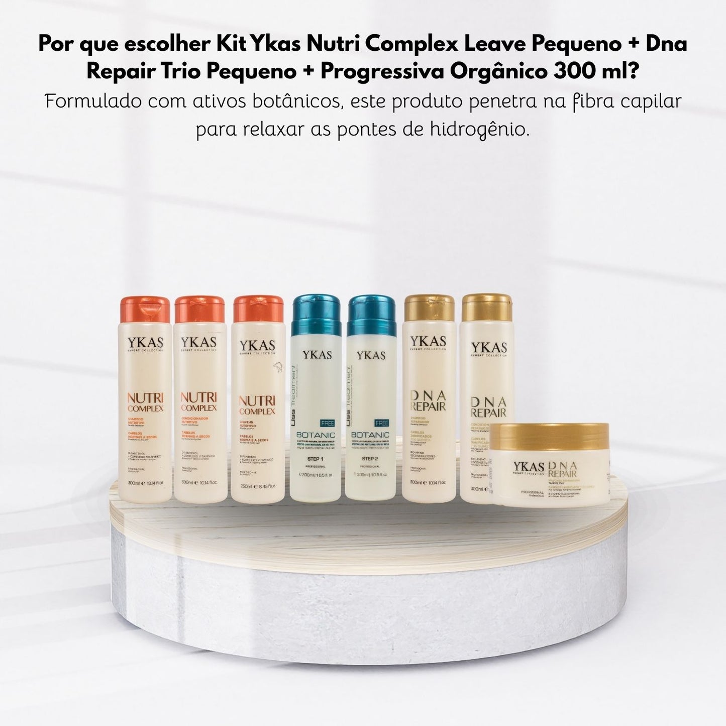 Kit Ykas Nutri Complex Leave Pequeno + Dna Repair Trio Pequeno + Progressiva Orgânico 300 ml