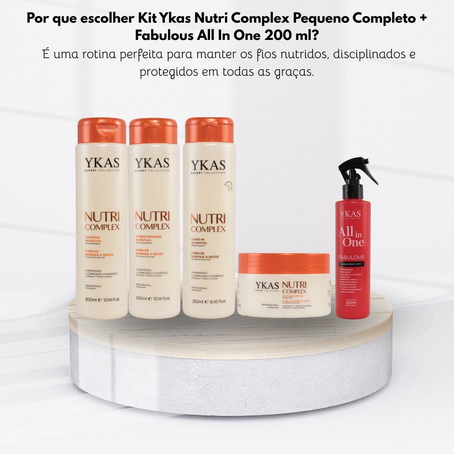 Kit Ykas Nutri Complex Pequeno Completo + Fabulous All In One 200 ml