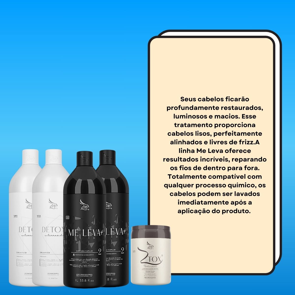 Kit Zap Me Leva+ 2 Shampoo e Máscara (2 x 1 Litro) e Ztox 950 g