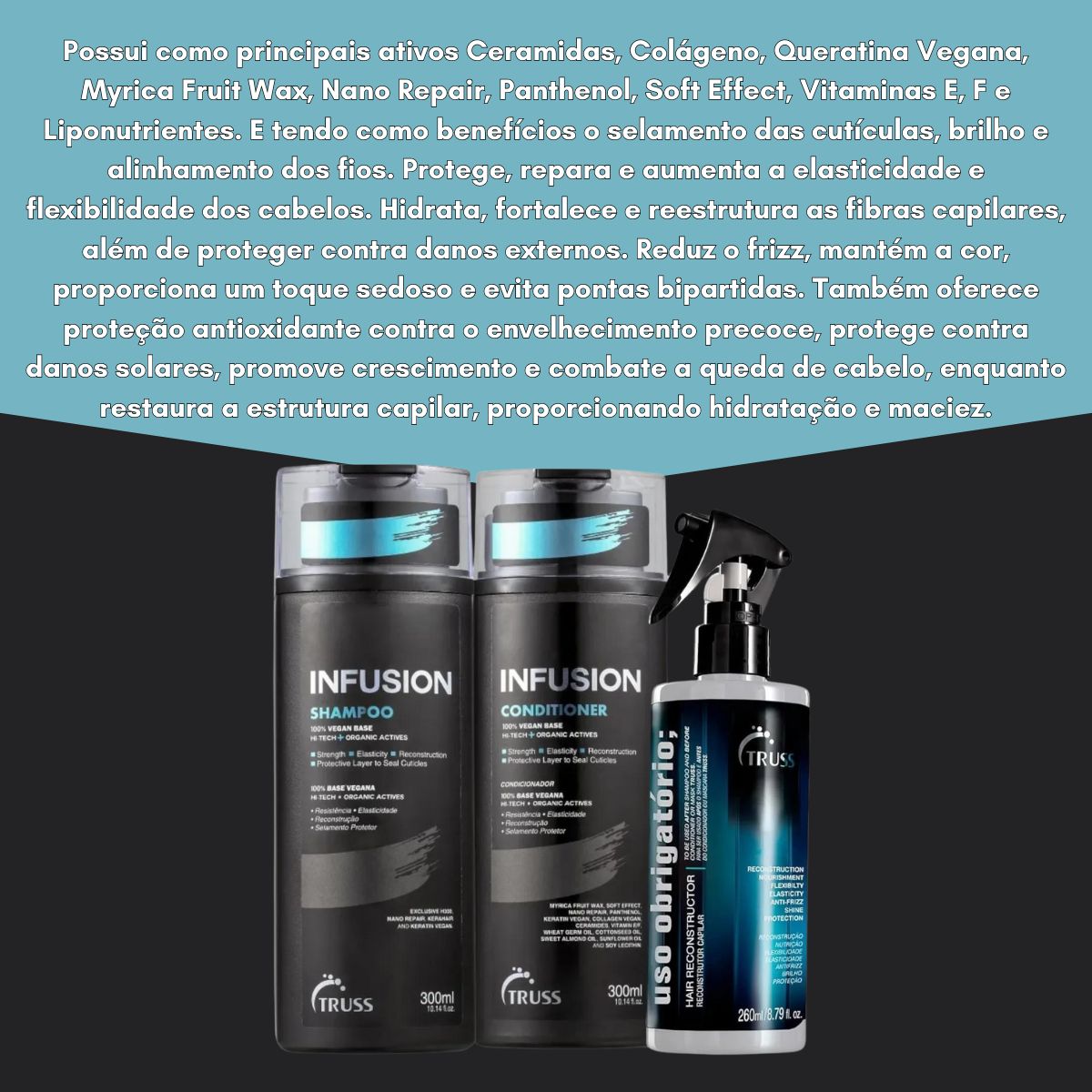 Kit Truss Infusion Shampoo 300 ml + Condicionador 300 ml + Uso Obrigatório 260 ml