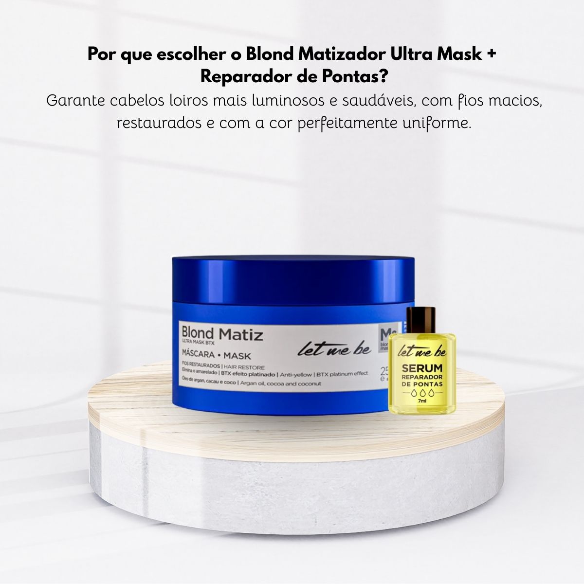 Kit Let Me Be Blond Matiz 250 g + Ampola Let Me Be